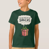 Ich bin hier nur wegen der Snacks, Grinch Modus We T-Shirt (Vorderseite)