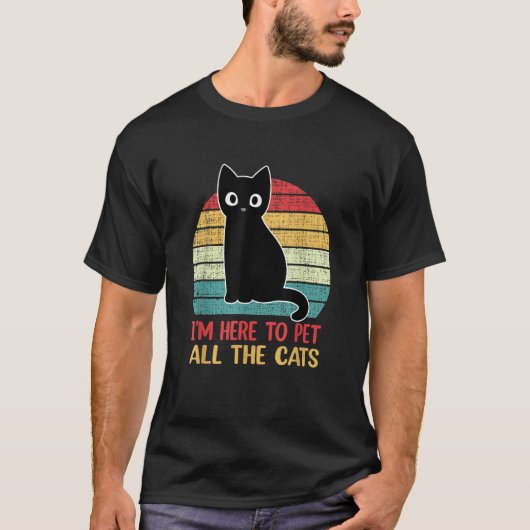 Ich bin hier, um alle Katzen zu pflücken Retro Bla T-Shirt (Vorderseite)