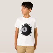Ich bin hier, um deinen lustigen Billiard Lover Ge T-Shirt (Vorne ganz)