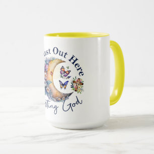 Ich bin hier, um Gott zu vertrauen Tasse