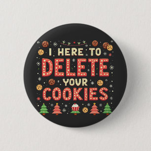 Ich bin hier, um Ihre Cookies zu löschen Ugly Xmas Button