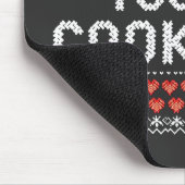 Ich bin hier, um Ihre Cookies zu löschen Ugly Xmas Mousepad (Ecke)