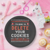 Ich bin hier, um Ihre Cookies zu löschen Ugly Xmas Pappteller (Party)