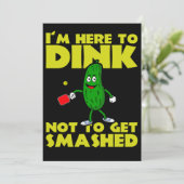 Ich bin hier, um nicht zu zerschlagen Pickleball Dankeskarte (Stehend Vorderseite)