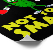 Ich bin hier, um zu trinken, um nicht zu zerschlag poster (Ecke)