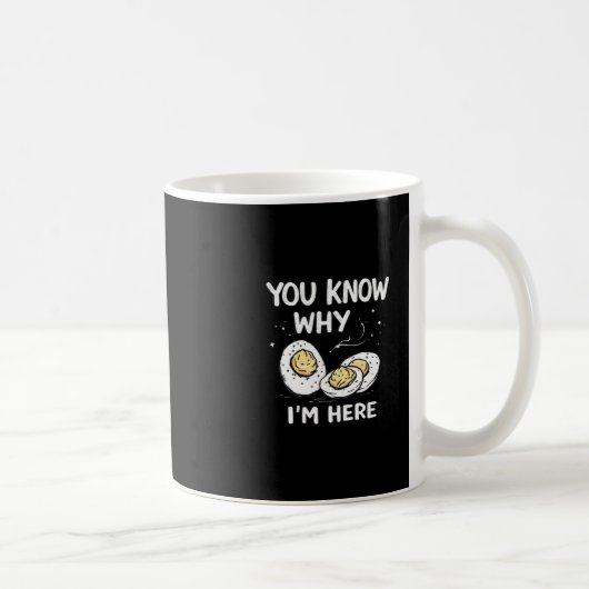Ich bin hier wegen der Deviled Eggs Thanksgiving K Kaffeetasse (Rechts)
