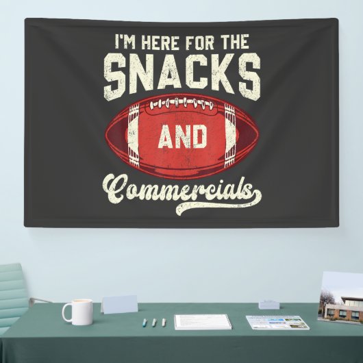 Ich bin hier wegen der Snacks und der Werbespots F Banner (Messe)