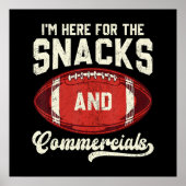 Ich bin hier wegen der Snacks und der Werbespots F Poster (Vorne)