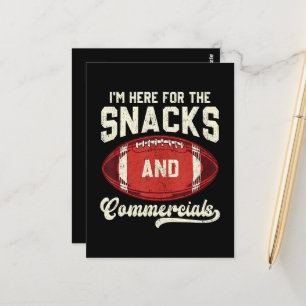 Ich bin hier wegen der Snacks und der Werbespots F Postkarte