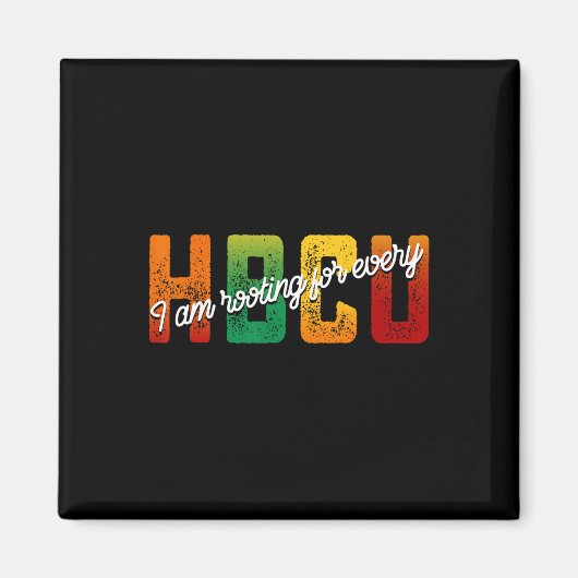 Ich bin hinter jedem Hbcu Black History Month-Stud Magnet (Vorne)