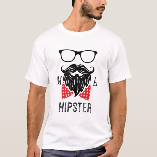 Ich bin Hipster T-Shirt (Vorderseite)