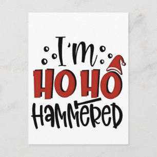 Ich bin Ho Hammered Funny Weihnachten Weihnachten