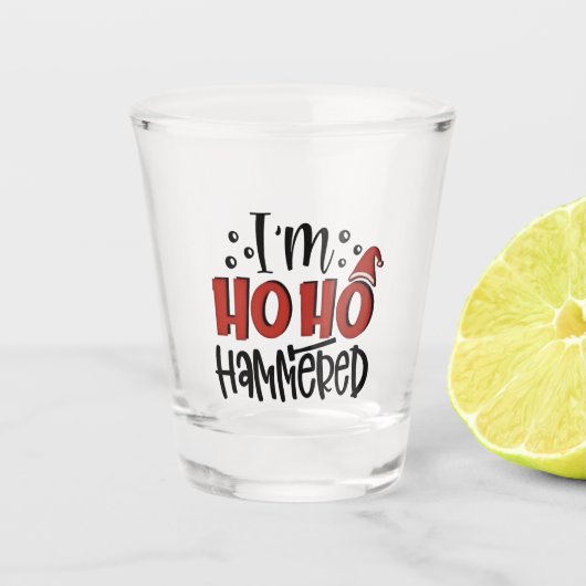 Ich bin Ho Hammered Funny Weihnachten Weihnachten Schnapsglas (Vorderseite)