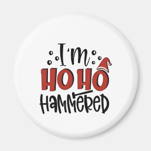 Ich bin Ho Ho betrunken Lustiger Weihnachten Xmas Magnet
