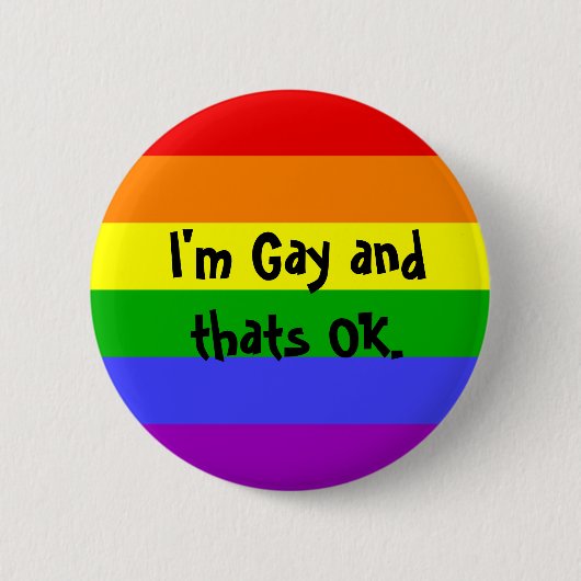 Ich bin homosexuell und der ist OKAY Button (Vorderseite)