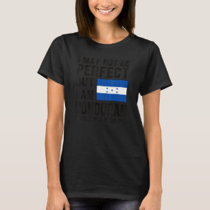 Ich bin Honduras Flag Honduras Heritage Honduran R T-Shirt