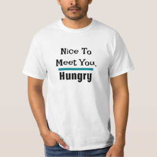 Ich bin hungrig Papa-Witz T-Shirt
