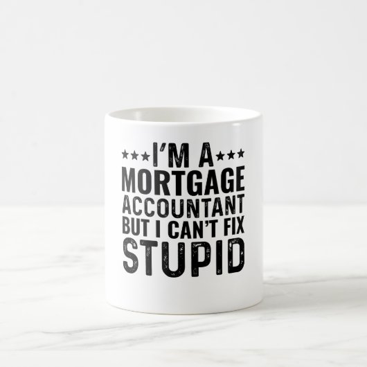 Ich bin Hypothekenbuchhalter, aber ich kann den St Kaffeetasse (Mittel)