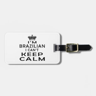 Ich bin ich kann Ruhe nicht behalten brasilianisch Gepäckanhänger