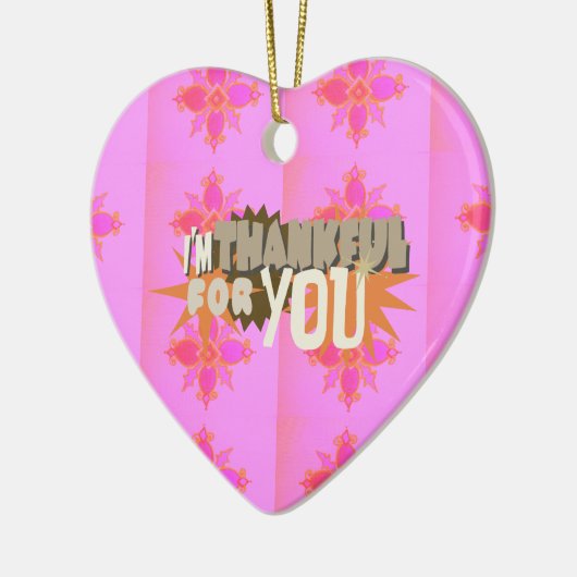Ich bin Ihnen dankbar: Ein herzlicher Ausdruck Keramik Ornament (Links)