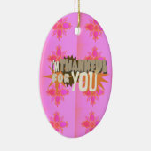 Ich bin Ihnen dankbar: Ein herzlicher Ausdruck Keramikornament (Rechts)