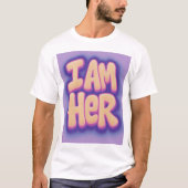 ICH BIN IHR BOLD Affirmation T-Shirt für Königinne (Vorderseite)