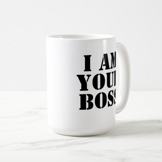 Ich bin Ihr Chef. Gewohnheit Kaffeetasse (VorderseiteRechts)