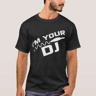 Ich bin IHR DJ T-Shirt