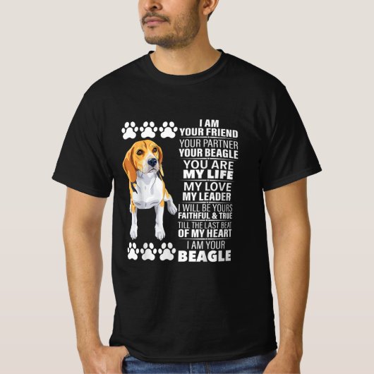 Ich bin Ihr Freund Ihr Partner Ihr Beagle Hund Lie T-Shirt (Vorderseite)