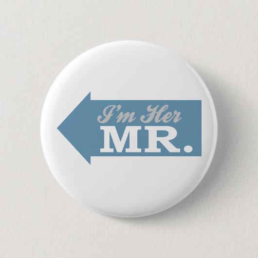 Ich bin ihr Herr (blauer Pfeil) Button (Vorderseite)