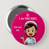 Ich bin Ihr Krankenschwester riesig, 12 cm, rund Button (Vorne & Hinten)