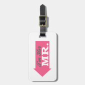 Ich bin ihr Mr. (Hot Pink Arrow) Gepäckanhänger (Vorderseite vertikal)