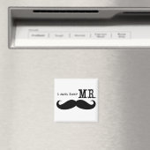 Ich bin ihr Mr. Mustache Groom Magnet (In Situ (Geschirrspüler))