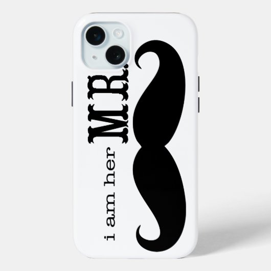 Ich bin ihr Mr. Mustache Grooms Geschenke Case-Mate iPhone Hülle (Rückseite)