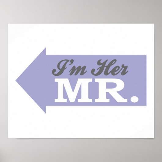 Ich bin ihr Mr. (Violettbogen) Poster (Vorne)