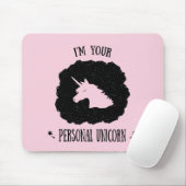 Ich bin Ihr persönliches Einhorn Mousepad (Mit Mouse)