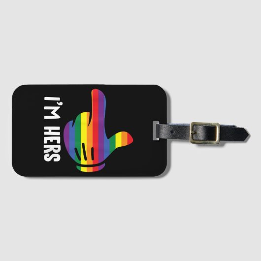 Ich bin ihr Rainbow Lesbian Couple Funny LGBT Prid Gepäckanhänger (Vorderseite (Horizontal))