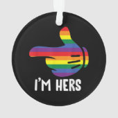 Ich bin ihr Rainbow Lesbian Couple Funny LGBT Prid Ornament (Rückseite)