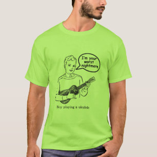 Ich bin Ihr schlechtester Albtraum (Ukulele) T-Shirt