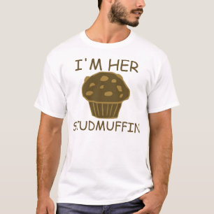 Ich bin ihr studmuffin T-Shirt
