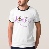 Ich bin ihr süßer Honey-T - Shirt (Vorderseite)