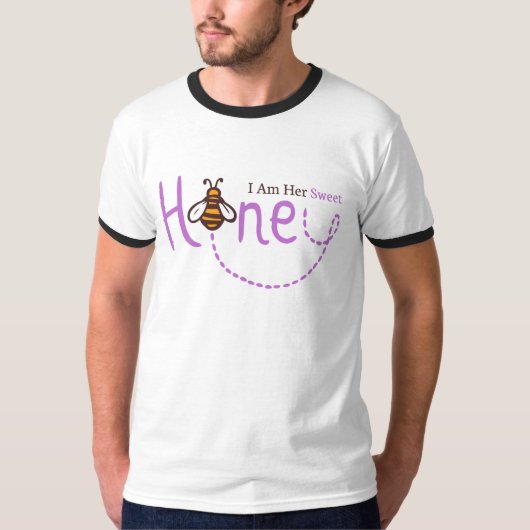 Ich bin ihr süßer Honey-T - Shirt (Vorderseite)