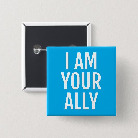 Ich bin Ihr Verbündeter Button (Vorne & Hinten)