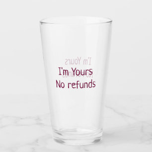 Ich bin Ihre keine Erstattung Valentinstag hinzufü Glas