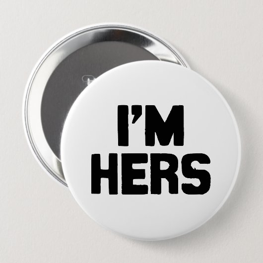 Ich bin IHRER Button (Vorne & Hinten)