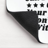 Ich bin im Alter, in dem ich dich oder deinen Vate Mousepad (Ecke)