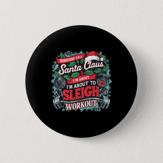 Ich bin im Begriff, diese Workout Funny Weihnachte Button (Vorderseite)
