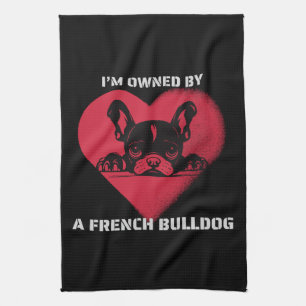 Ich bin im Besitz einer Französischen Bulldogge Geschirrtuch
