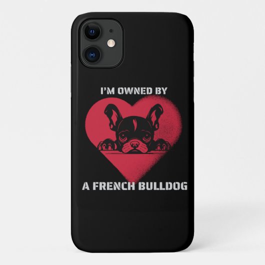 Ich bin im Besitz eines französischen Bulldoggen Case-Mate iPhone Hülle (Rückseite)