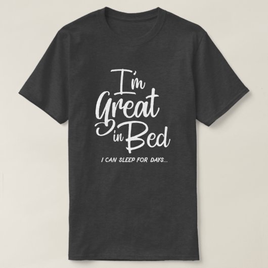 Ich bin im Bett-T - Shirt groß (Design vorne)